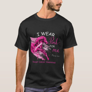 I wear pink for me breast cancer awareness horse T-Shirt