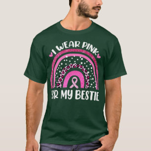 I Wear Pink For My Bestie Ribbon Breast Cancer Sup T-Shirt