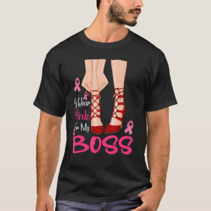 I Wear Pink For My Boss Ribbon Melanin Black Woman T-Shirt