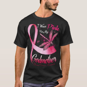 I Wear Pink For My Godmother Dragonfly Pink Ribbon T-Shirt
