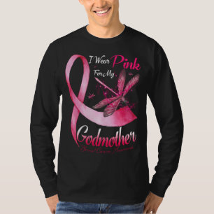 I Wear Pink For My Godmother Dragonfly Pink Ribbon T-Shirt