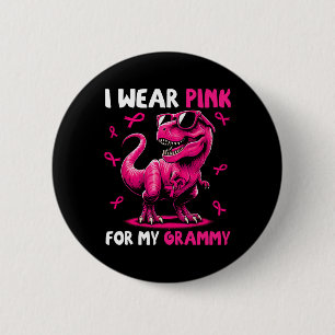 I Wear Pink For My Grammy T-rex Dinosaur Breast Ca 2 Inch Round Button