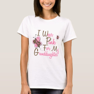 I Wear Pink For My Granddaughter 22 BREAST CANCER T-Shirt