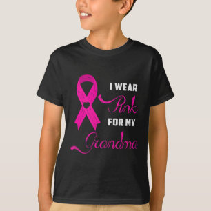 I Wear Pink For My Grandma Breast Cancer Awareness T-Shirt