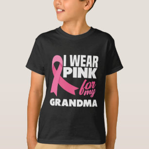 I Wear Pink For My Grandma Breast Cancer Awareness T-Shirt