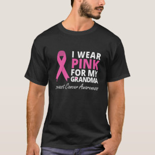 I Wear Pink For My Grandma  Ribbon Family Love T-Shirt