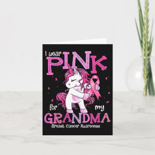 I Wear Pink For My Grandma Shirt Breast Cancer Awa Card