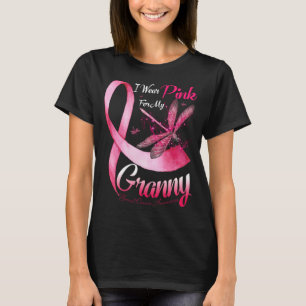 I Wear Pink For My Granny Dragonfly Pink Ribbon Br T-Shirt