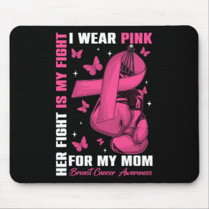 I Wear Pink For My Mom Breast Cancer Awareness Box Mouse Pad