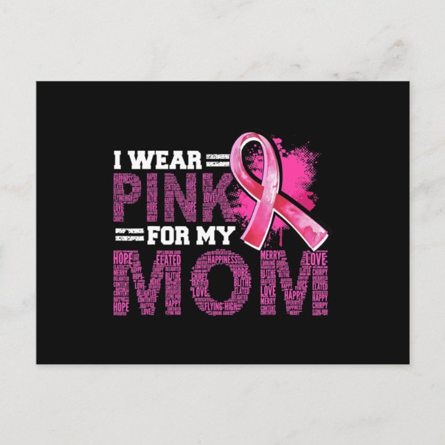 I Wear Pink For My Mom Breast Cancer Awareness Sup Postcard (Front)