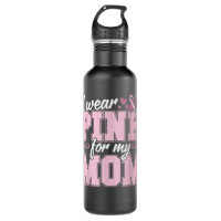 I Wear Pink for my Mom Breast Cancer Awareness Tee