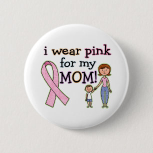 I Wear Pink for My Mom Kids Boys 2 Inch Round Button
