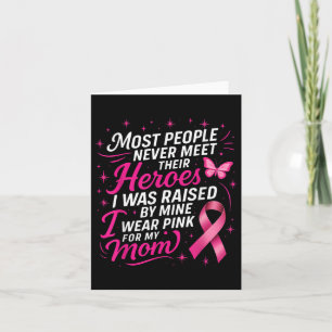 I Wear Pink For My Mom Support Breast Cancer Aware Card