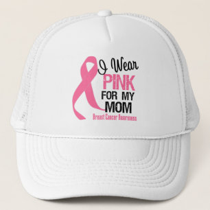 I Wear Pink For My Mom Trucker Hat