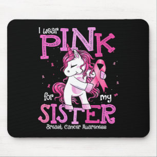 I Wear Pink For My Sister Shirt Breast Cancer Awar Mouse Pad