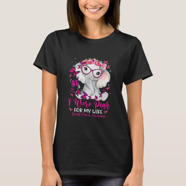 I Wear Pink For My Wife Elephant Breast Cancer T-Shirt (Front)