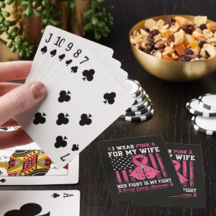 I Wear Pink For My Wife Her Fight Is My Fight Playing Cards