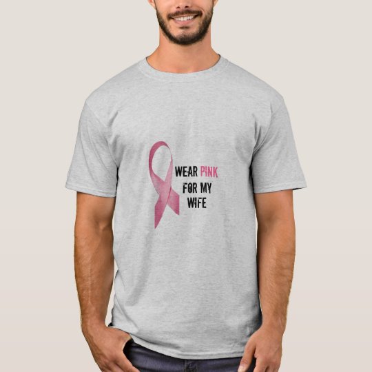 I wear pink for my wife shirt