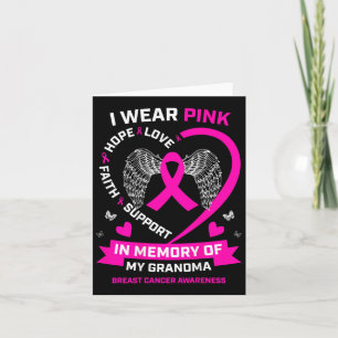 I Wear Pink In Memory Of My Grandma Breast Cancer  Card