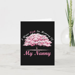 I Wear Pink In Memory Of My Nanny Breast Cancer Aw Card