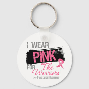 I Wear Pink Ribbon For The Warriors Breast Cancer Keychain