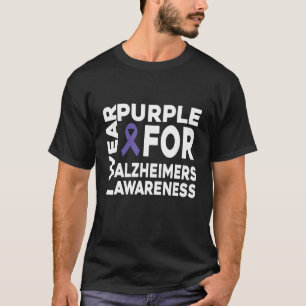 I Wear Purple Alzheimers Awareness Warrior Support T-Shirt