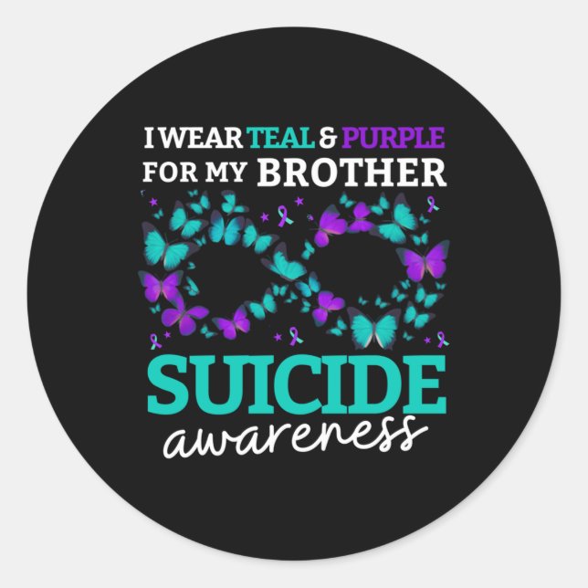I Wear Purple And Teal For My Brother Suicide Prev Classic Round Sticker (Front)