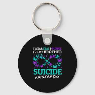 I Wear Purple And Teal For My Brother Suicide Prev Keychain