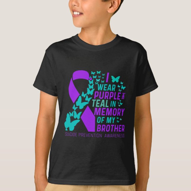 I Wear Purple And Teal For My Brother Suicide Prev T-Shirt (Front)