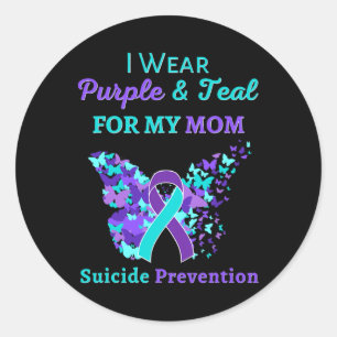 I Wear Purple And Teal For My Mom Suicide Preventi Classic Round Sticker