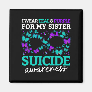 I Wear Purple And Teal For My Sister Prevention Magnet