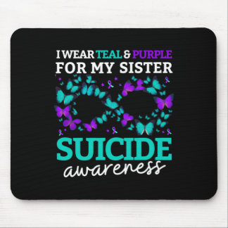 I Wear Purple And Teal For My Sister Prevention Mouse Pad