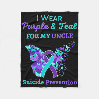 I Wear Purple And Teal For My Uncle Suicide Preven Fleece Blanket
