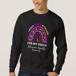 I Wear Purple And Yellow For My Uncle Autoimmune H Sweatshirt