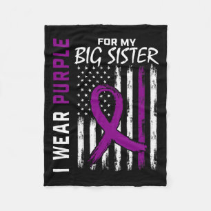 I Wear Purple Big Sister Pancreatic Cancer Awarene Fleece Blanket