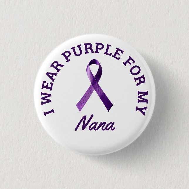I Wear Purple Customizable Alzheimer's Awareness  1 Inch Round Button (Front)