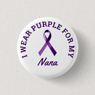 I Wear Purple Customizable Alzheimer's Awareness  1 Inch Round Button