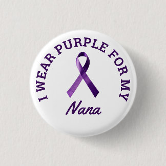 I Wear Purple Customizable Alzheimer's Awareness  1 Inch Round Button