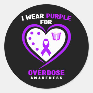 I Wear Purple For Addiction Overdose Awareness Classic Round Sticker