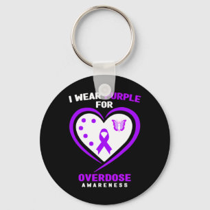 I Wear Purple For Addiction Overdose Awareness Keychain