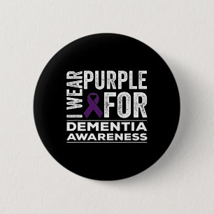 I Wear Purple For Dementia Awareness Heimerheimer 2 Inch Round Button