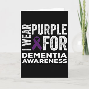 I Wear Purple For Dementia Awareness Heimerheimer Card