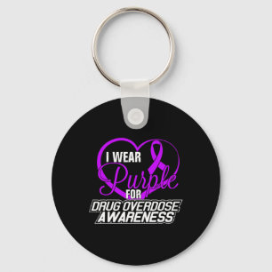 I Wear Purple For Drug Overdose Awareness   Tee1 Keychain