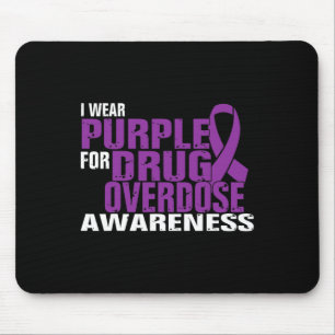 I Wear Purple For Drug Overdose Awareness Tee2 Mouse Pad