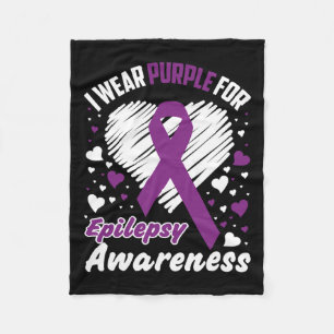 I Wear Purple For Epilepsy Awareness  Fleece Blanket