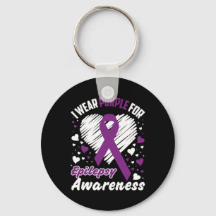 I Wear Purple For Epilepsy Awareness Keychain