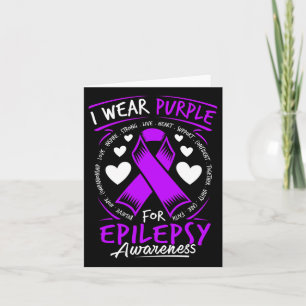 I Wear Purple For Epilepsy Awareness T Card