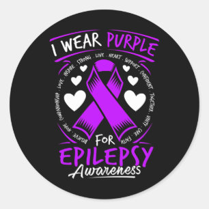 I Wear Purple For Epilepsy Awareness T Classic Round Sticker