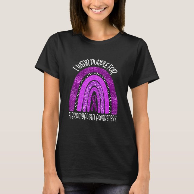 I wear purple for fibromyalgia awareness rainbow T-Shirt (Front)