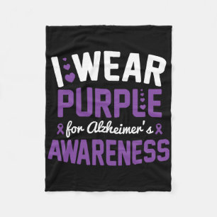 I Wear Purple For Heimerheimer's Awareness Dementi Fleece Blanket